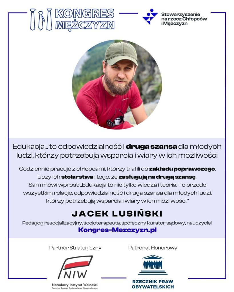 Jacek Lusiński - pedagog, socjoterapeuta, panelista Kongresu