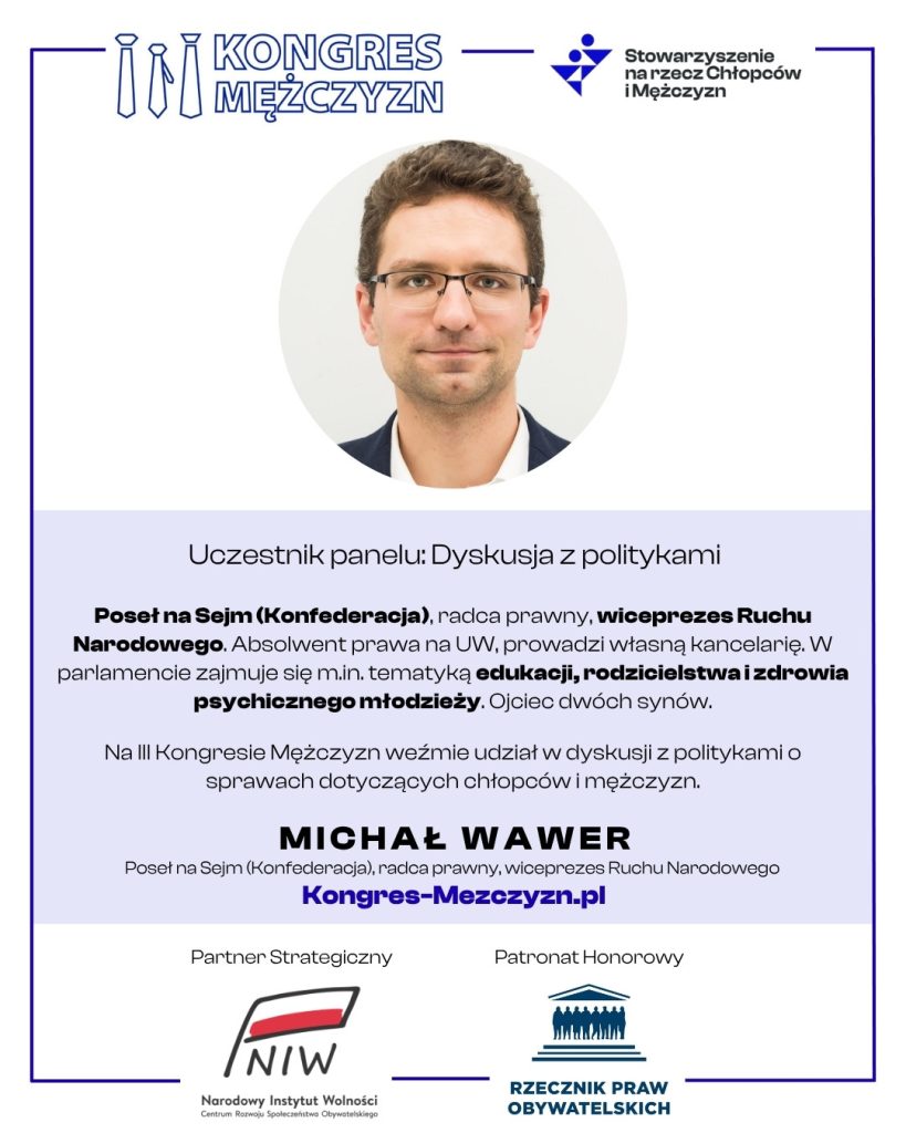 Michał Wawer - uczestnik panelu politycznego Kongresu Mężczyzn